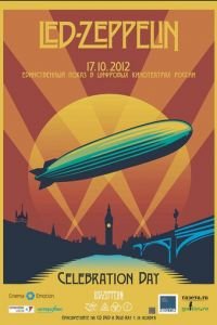 Led Zeppelin «Celebration Day» (2012)