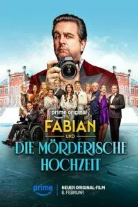 Фабиан и убийственная свадьба (2026)